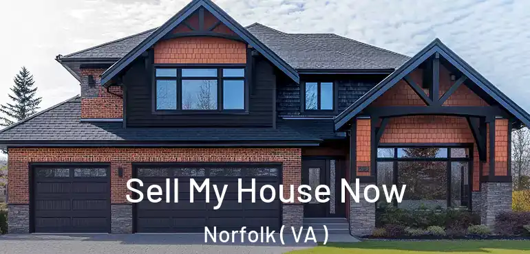  Sell My House Now Norfolk ( VA )